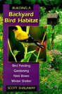 Building A Backyard Bird Habitat - Preview