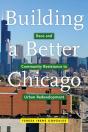 Building A Better Chicago - Preview