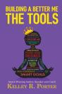 Building A Better Me: The Tools - Preview