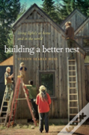 Building A Better Nest