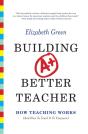 Building A Better Teacher - Preview
