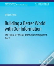 Capa do artigo Building A Better World With Our Information