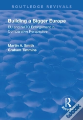 Building A Bigger Europe