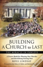Building A Church To Last