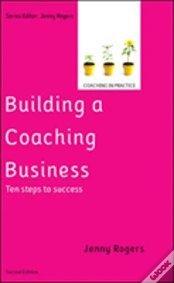 Capa do artigo Building A Coaching Business: Ten Steps To Success 2e