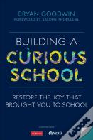 Building A Curious School