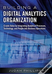 Building A Digital Analytics Organization