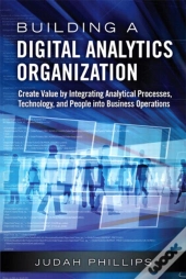 Building A Digital Analytics Organization