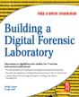 Building A Digital Forensic Laboratory - Preview