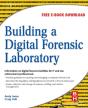 Building A Digital Forensic Laboratory - Preview