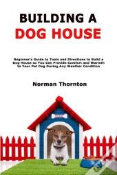 Building A Dog House