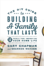 Building A Family That Lasts - Preview