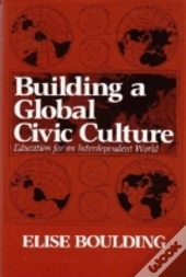 Building A Global Civic Culture