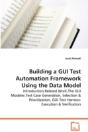 Building A Gui Test Automation Framework Using The Data Model - Preview
