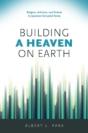 Building A Heaven On Earth - Preview
