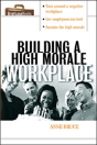 Building A High Morale Workplace - Preview