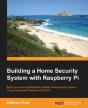Building A Home Security System With Raspberry Pi - Preview