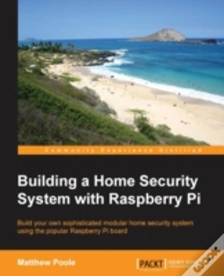Capa do artigo Building A Home Security System With Raspberry Pi