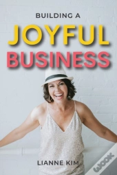 Building A Joyful Business