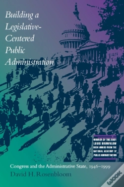 Capa do artigo Building A Legislative-Centered Public Administration
