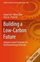 Building A Low-Carbon Future