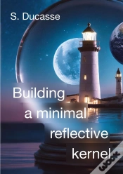 Capa do artigo Building A Minimal Reflective Kernel