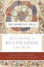Building A Multiethnic Church - Preview