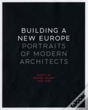 Building A New Europe