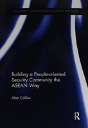 Building A People-Oriented Security Community The Asean Way - Preview