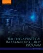 Building A Practical Information Security Program - Preview