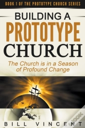 Capa do artigo Building A Prototype Church