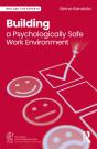 Building A Psychologically Safe Work Environment - Preview