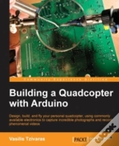 Building A Quadcopter With Arduino