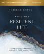 Building A Resilient Life Bible Study Guide Plus Streaming Video - Preview