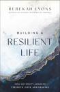 Building A Resilient Life - Preview