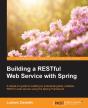 Building A Restful Web Service With Spring - Preview