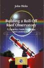 Building A Roll-Off Roof Observatory - Preview