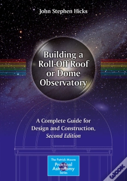 Capa do artigo Building A Roll-Off Roof Or Dome Observatory