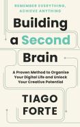 Building A Second Brain