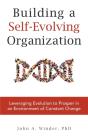 Building A Self-Evolving Organization - Preview
