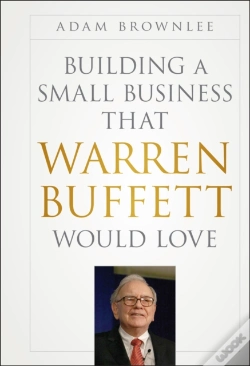 Capa do artigo Building A Small Business That Warren Buffett Would Love