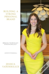 Building A Strong Personal Brand