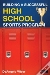 Building A Successful High School Sports Program