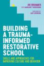 Building A Trauma-Informed Restorative School - Preview