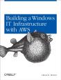 Building A Windows It Infrastructure In The Cloud - Preview