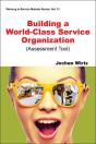Building A World Class Service Organization (Assessment Tool) - Preview