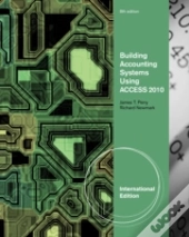 Building Accounting Systems Using Access 2010