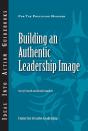 Building An Authentic Leadership Image - Preview