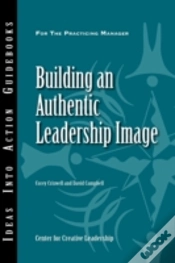 Capa do artigo Building An Authentic Leadership Image