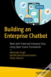 Building An Enterprise Chatbot